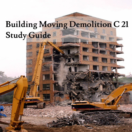 Building-Moving-Demolition-C-21-Study-Guide