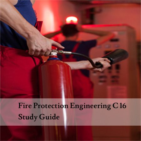 Fire-Protection-Engineering-C-16-Study-Guide