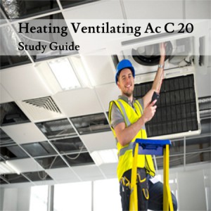 Heating-Ventilating-Ac-C-20-Study-Guide